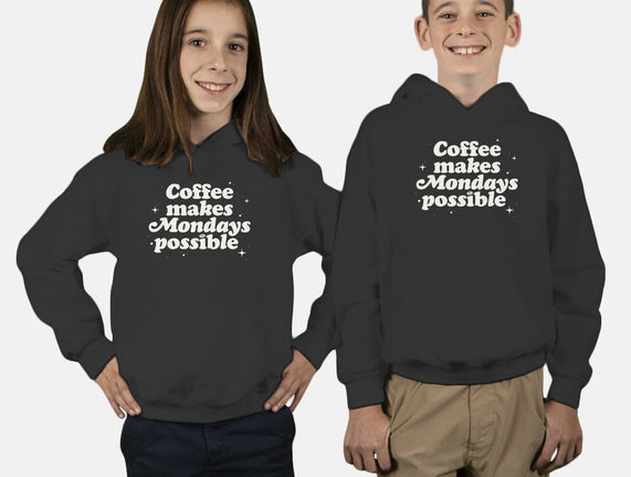 Coffee Makes Mondays Possible