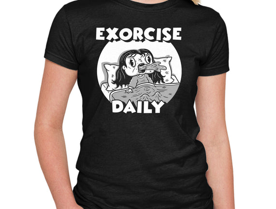 Exorcise Daily