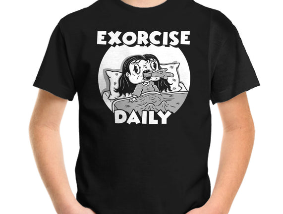 Exorcise Daily