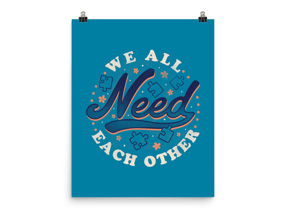 We All Need Each Other