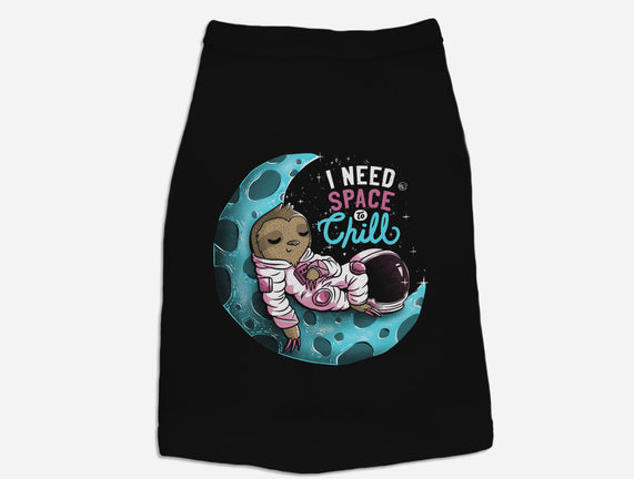 I Need Space To Chill