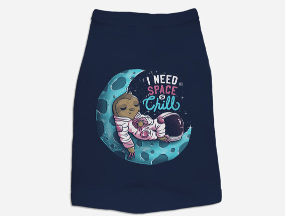 I Need Space To Chill