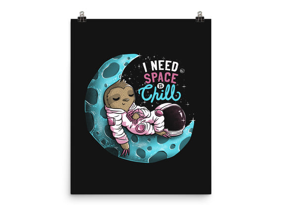 I Need Space To Chill