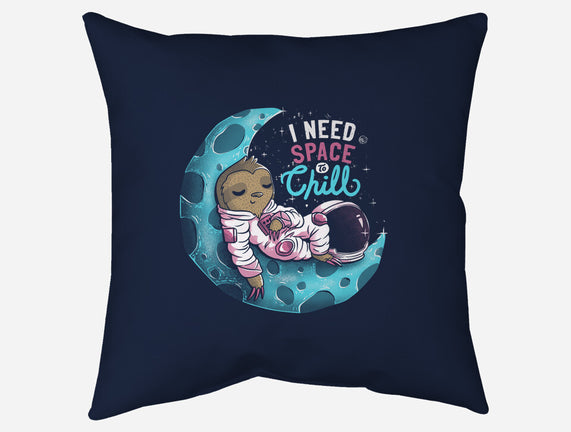 I Need Space To Chill