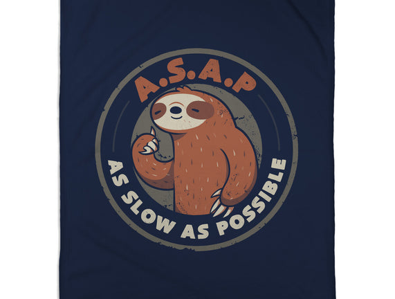 As Slow As Possible