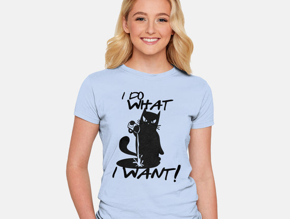 I Do What I Want