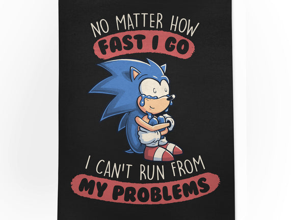 I Can't Run From My Problems