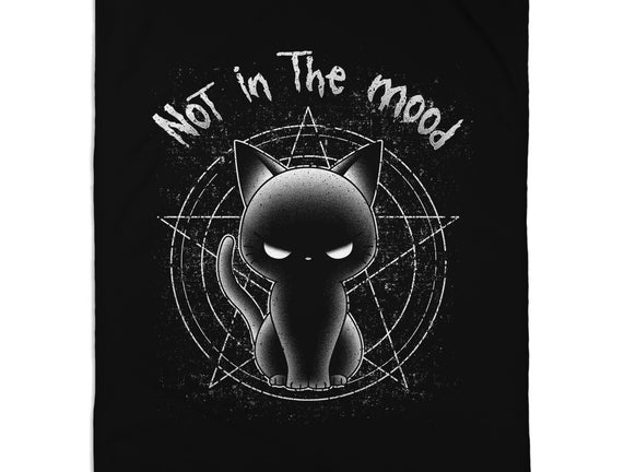 Not In The Mood Today