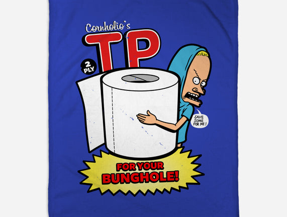 TP For Your Bunghole