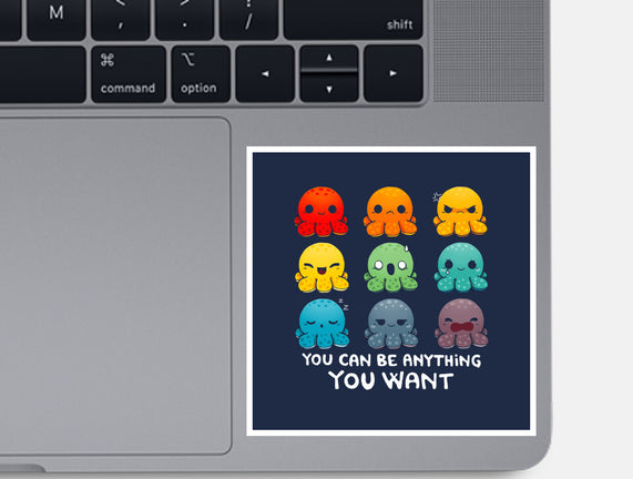 You Can Be Anything