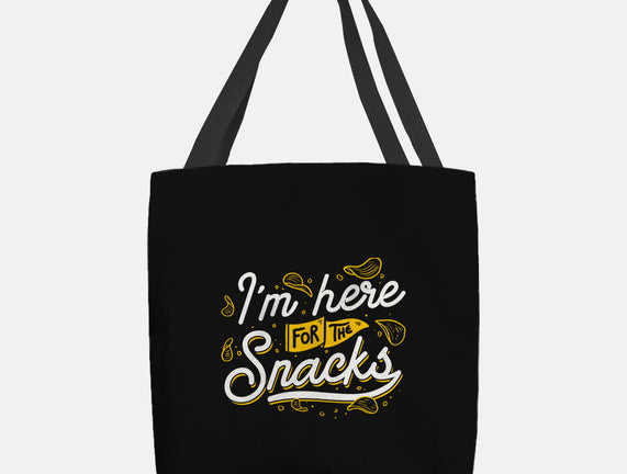 Here For The Snacks