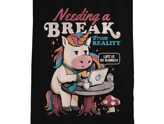 A Break From Reality
