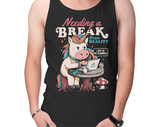 A Break From Reality