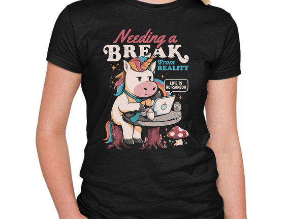 A Break From Reality