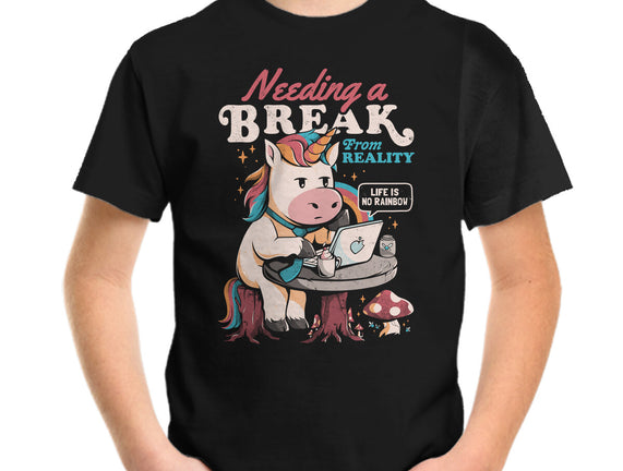 A Break From Reality