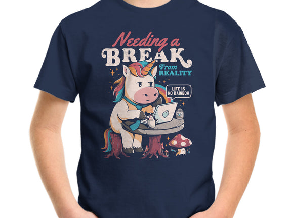 A Break From Reality