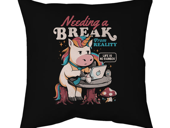 A Break From Reality