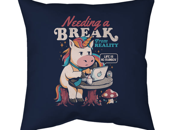 A Break From Reality