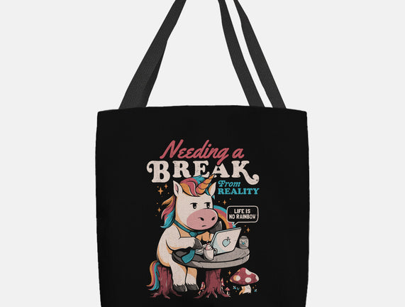 A Break From Reality