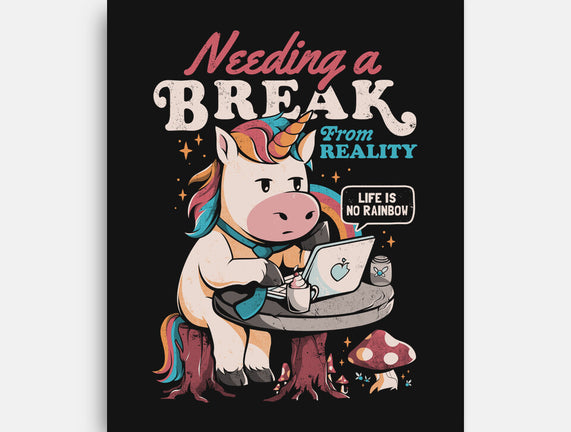 A Break From Reality