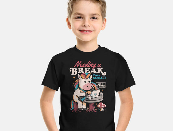 A Break From Reality