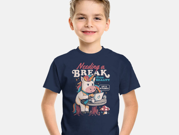 A Break From Reality