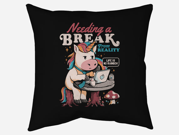 A Break From Reality