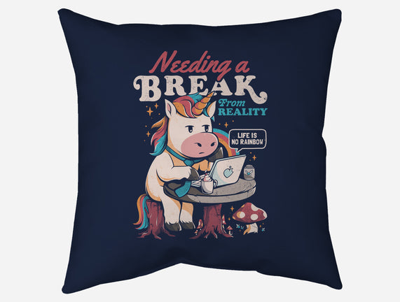 A Break From Reality