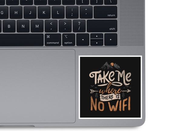 Where There Is No Wifi