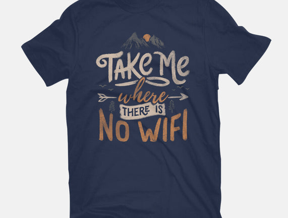Where There Is No Wifi