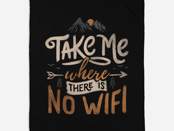 Where There Is No Wifi