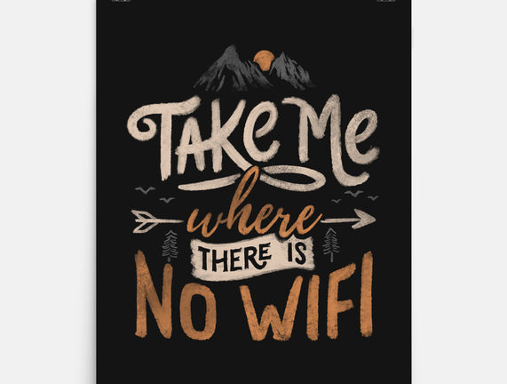 Where There Is No Wifi