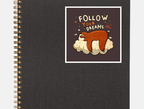 Follow Your Dream