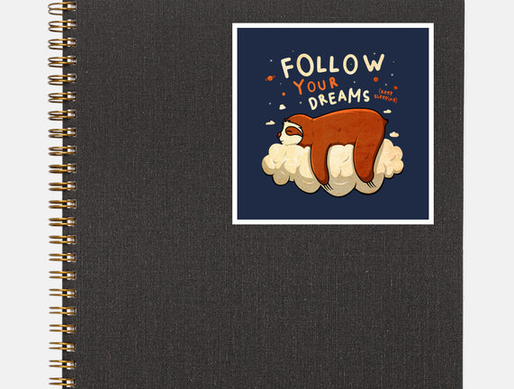 Follow Your Dream