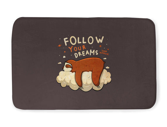 Follow Your Dream