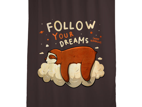 Follow Your Dream