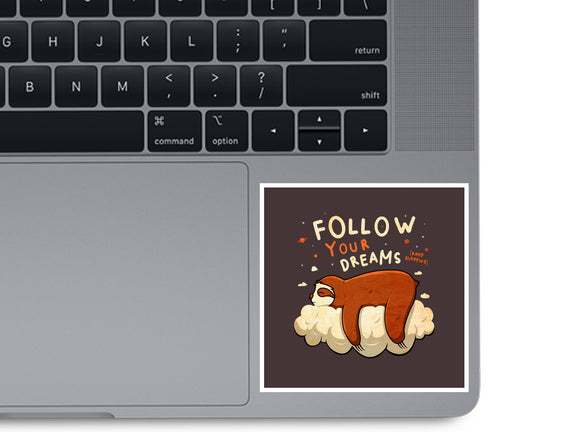 Follow Your Dream