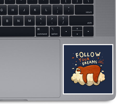 Follow Your Dream