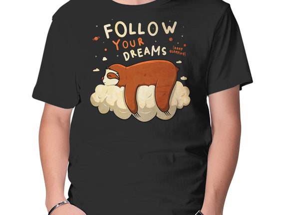 Follow Your Dream