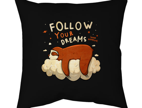 Follow Your Dream