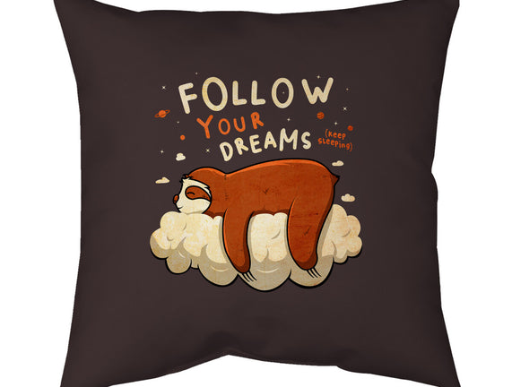 Follow Your Dream