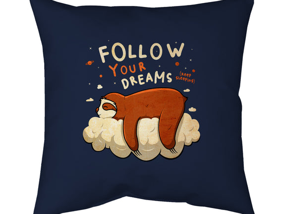 Follow Your Dream