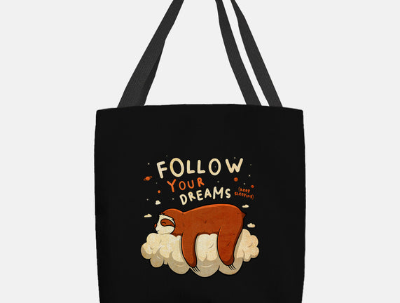 Follow Your Dream
