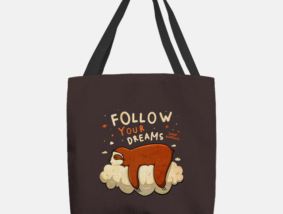 Follow Your Dream