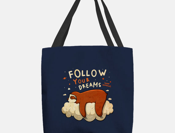 Follow Your Dream