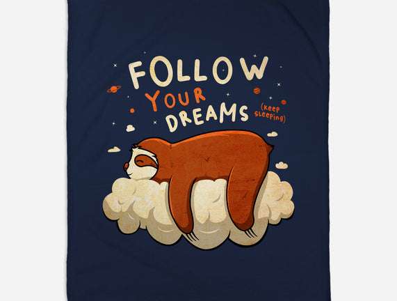 Follow Your Dream