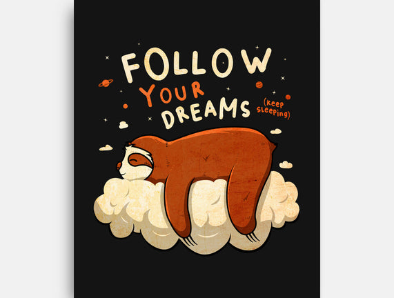 Follow Your Dream