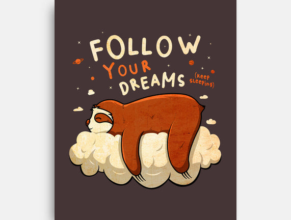Follow Your Dream