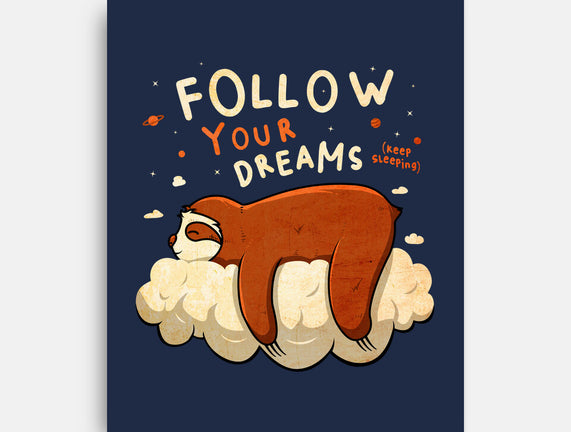 Follow Your Dream