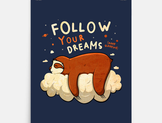 Follow Your Dream